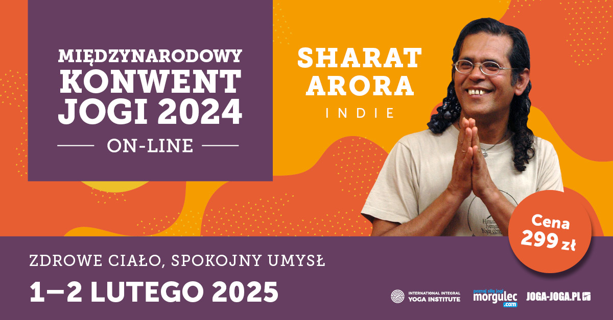 Międzynarodowy konwent jogi ON-LINE 2025 - Sharat Arora