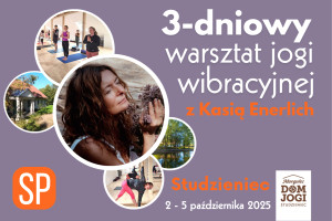 logo: 3-DNIOWY WARSZTAT JOGI WIBRACYJNEJ Z KASIĄ ENERLICH :: STUDZIENIEC :: 3 DNI :: SP